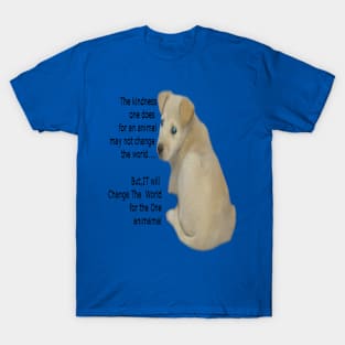 Dog change the world T-Shirt